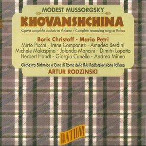 Modest Mussorgsky / Christoff / Rodzinski - Modest Mussorgsky: Khovanshchina